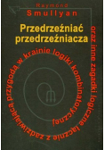 Przedrzeźniać przedrzeźniacza