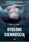 Otulone ciemnością