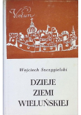 Dzieje ziemi wieluńskiej