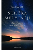Ścieżka medytacji Odkrywanie obecności Boga