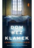 Dom bez klamek