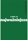 O tym, co najważniejsze