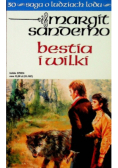 Bestia i wilki