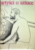Artyści o sztuce Od van Gogha do Picassa