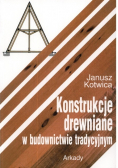 Konstrukcje drewniane w budownictwie tradycyjnym