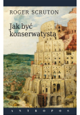 Jak być konserwatystą