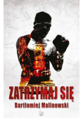 Zatrzymaj się