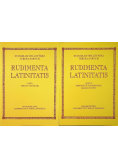 Rudimenta Latinitatis Część I i II