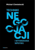 Techniki negocjacji i wywierania wpływu