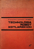 Technologia robót kotlarskich