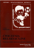 Ćwiczenia relaksacyjne