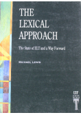 The Lexical Approach the state of elt and way forward