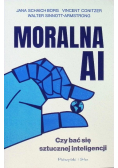 Moralna AI Czy bać się sztucznej inteligencji