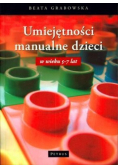 Umiejętności manualne dzieci w wieku 5-7 lat