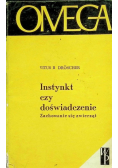 Instynkt czy doświadczenie