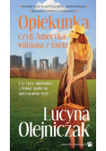 Opiekunka czyli Ameryka widziana z fotela