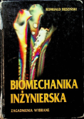 Biomechanika inżynierska Zagadnienia wybrane
