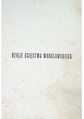 Dzieje Księstwa Warszawskiego, Tom III, 1897 r.