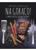 Na gorąco