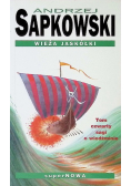 Saga o Wiedźminie Tom IV Wieża Jaskółki