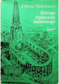Ochrona środowiska kulturowego Tom 1