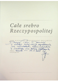 Całe srebro Rzeczypospolitej