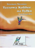 Tęczowy Koliber na Tyłku