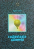 Radiestezja zdrowia