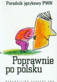 Poprawnie po polsku Poradnik językowy PWN