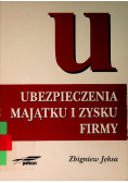 Ubezpieczenia majątku i zysku firmy