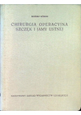 Chirurgia operacyjna szczęk i jamy ustnej