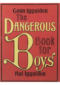 The Dangerous Book for Boys