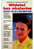 Widzieć bez okularów