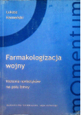 Farmakologizacja wojny