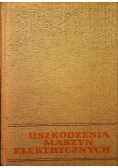 Uszkodzenia maszyn elektrycznych