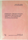 Podstawy projektowania narzędzi skrawających wraz z zagadnieniami technologicznymi
