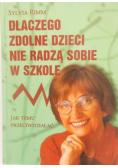 Dlaczego zdolne dzieci nie radzą sobie w szkole