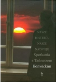 Nasze histerie nasze nadzieje