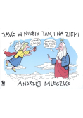 Jako w niebie tak i na ziemi