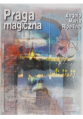 Ripellino Angelo - Praga magiczna