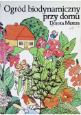 Ogród biodynamiczny przy domu