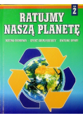 Ratujmy naszą planetę