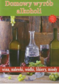 Domowy wyrób alkoholi