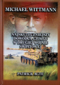 Michael Wittmann Najskuteczniejszy dowódca czołgu w Drugiej Wojnie Światowej Tom I