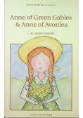 Anne Green Gables and Anne of Avonlea
