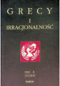 Grecy i irracjonalność