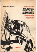 Nowe metody napraw nadwozi samochodów osobowych