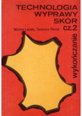 Technologia wyprawy skór Część 2