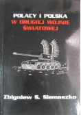 Polacy i Polska w drugiej wojnie światowej