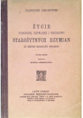 Życie publiczne prywatne i umysłowe starożytnych Greków i Rzymian 1925 r.